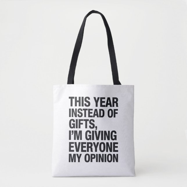 This Year Instead Of Gift I'm Giving Everyone  Tote Bag (Front)
