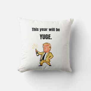 This Year Will Be Huge Donald Trump Caricature Pil Throw Pillow