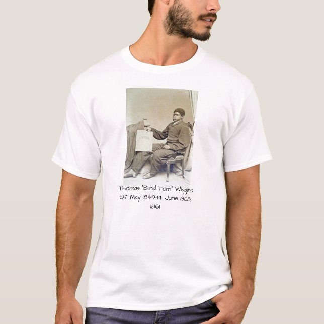 Thomas "Blind Tom" Wiggins, 1861 T-Shirt (Front)