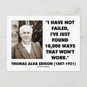 Thomas Edison Not Failed 10,000 Ways Won't Work Postcard