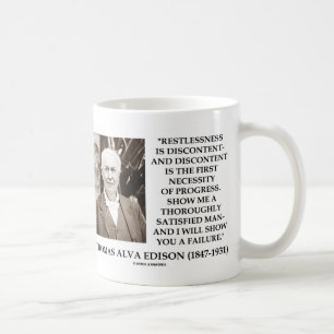 Thomas Edison Restlessness Discontent Progress Coffee Mug