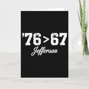 Thomas Jefferson 76 67 Self-evident Make History F Card