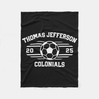 Thomas Jefferson Colonials Soccer Ll 2025  Fleece Blanket