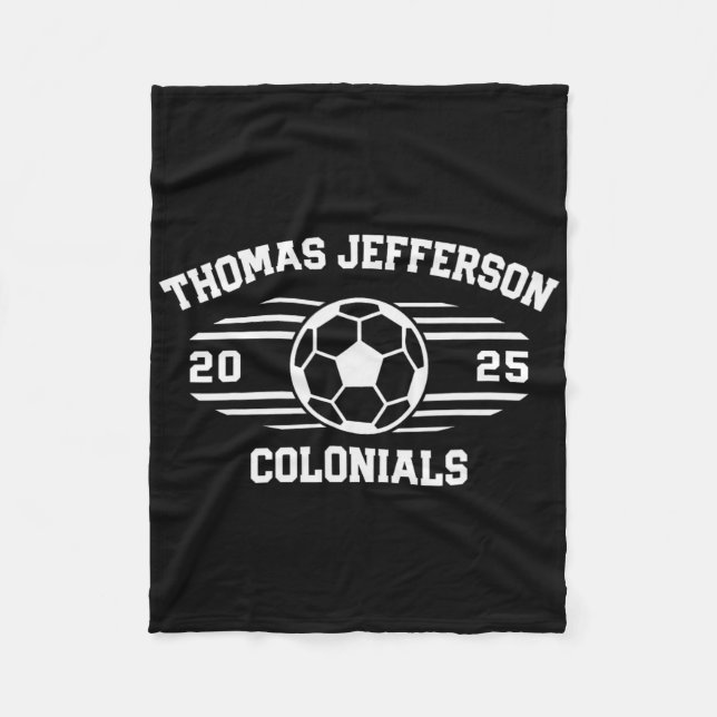 Thomas Jefferson Colonials Soccer Ll 2025  Fleece Blanket (Front)