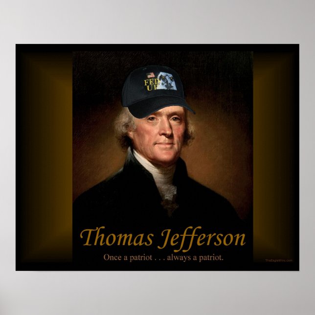 Thomas Jefferson FED UP Poster (Front)