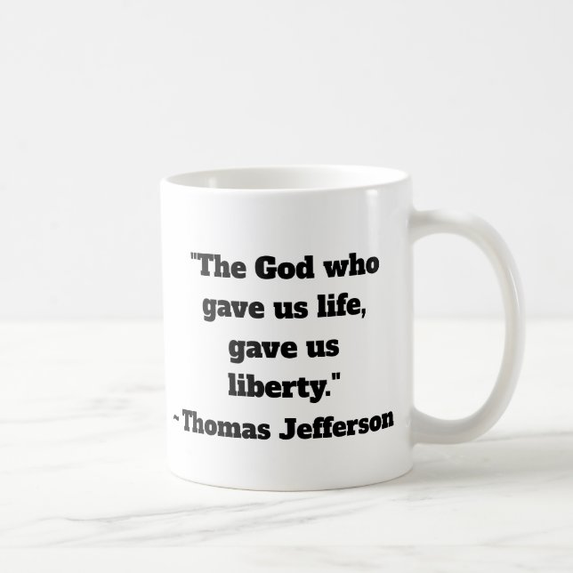 Thomas Jefferson Liberty Citation de café Mug (Droite)