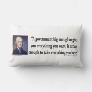Thomas Jefferson on a Big Governemnt Lumbar Pillow