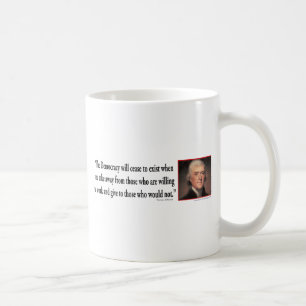 Thomas Jefferson On Democracy Coffee Mug