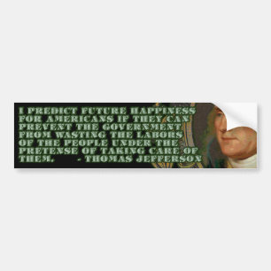 Thomas Jefferson on Wasted Labours Bumper Sticker