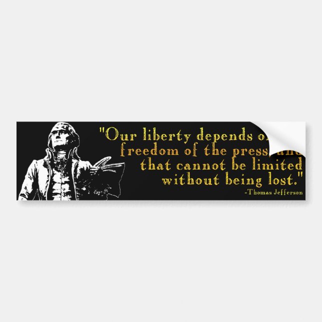 Thomas Jefferson "Our Liberty" Bumper Sticker (Front)