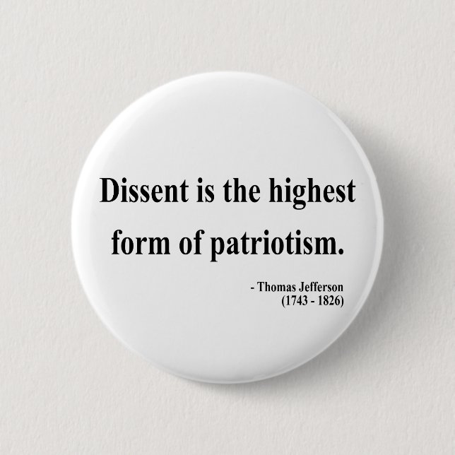 Thomas Jefferson Quote 15a 2 Inch Round Button (Front)