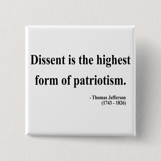Thomas Jefferson Quote 15a 2 Inch Square Button (Front)