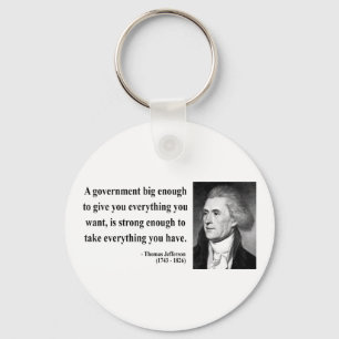 Thomas Jefferson Quote 1b Keychain