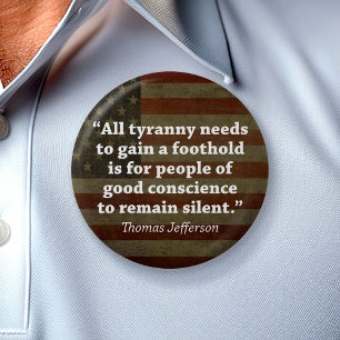 Thomas Jefferson Quote 2 Inch Round Button