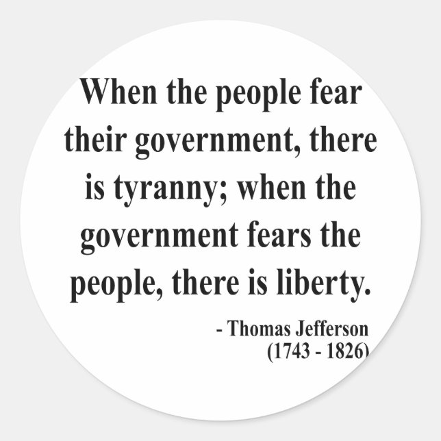 Thomas Jefferson Quote 5a Classic Round Sticker (Front)