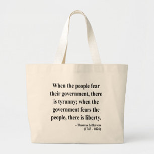Thomas Jefferson Quote 5a Large Tote Bag
