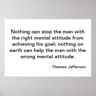 Thomas Jefferson Quote - Attitude Poster