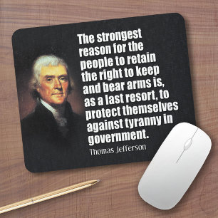 Thomas Jefferson Quote Mouse Pad