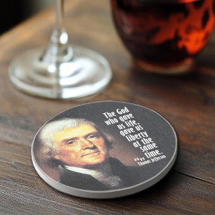 Thomas Jefferson Quote on God and Liberty Coaster