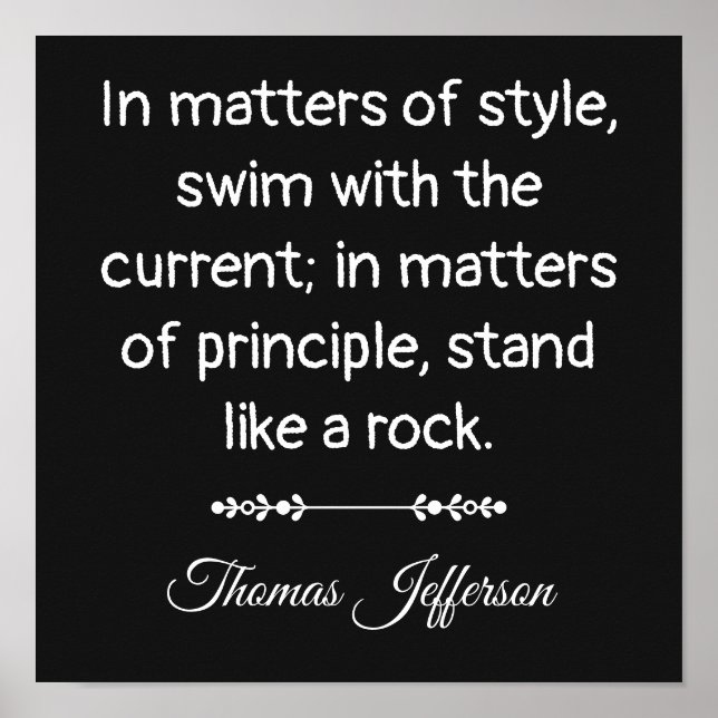 Thomas Jefferson Quote -- Stand like a rock Poster (Front)