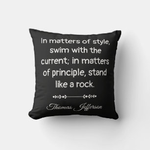 Thomas Jefferson Quote -- Stand like a rock Throw Pillow