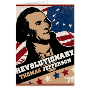 Thomas Jefferson Revolutionary Card