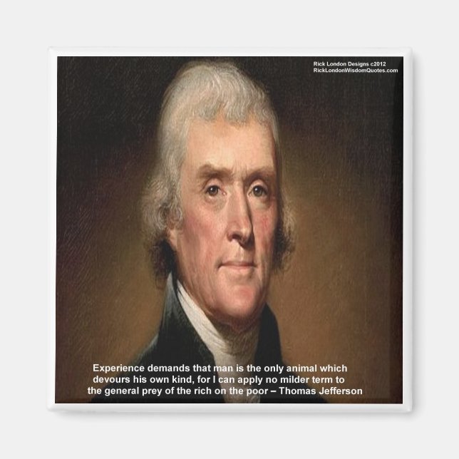 Thomas Jefferson Trickle Down Gifts & Cards Magnet (Front)