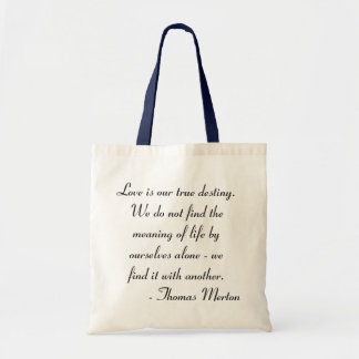 Thomas Merton Quote Tote Bag