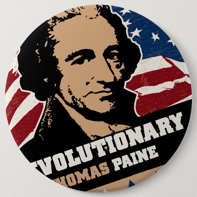 Thomas Paine Revolutionary Button (Front)