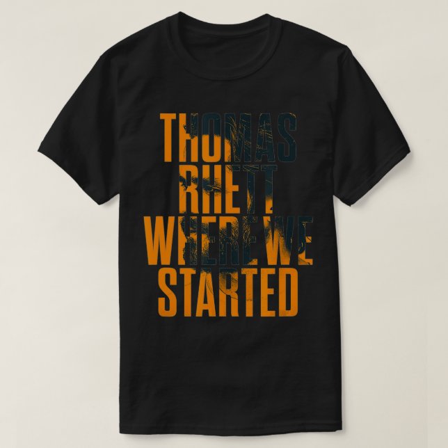 Thomas Rhett Where We Started  T-Shirt (Design Front)