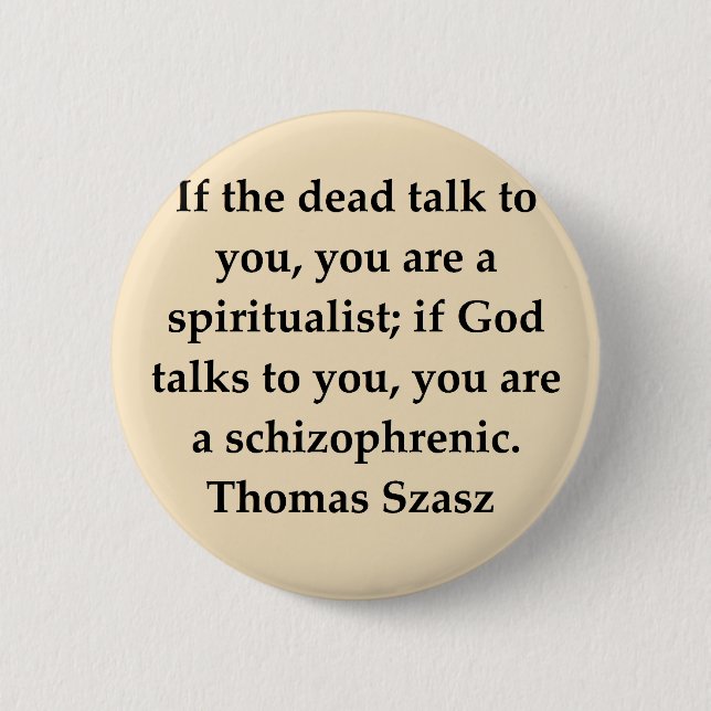thomas szasz 2 inch round button (Front)