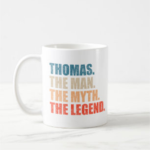 Thomas The Man The Myth The Legend Coffee Mug