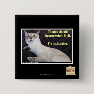 Thongs should have a weight limit. 2 inch square button