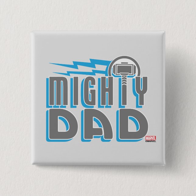 Thor | Mighty Dad 2 Inch Square Button (Front)