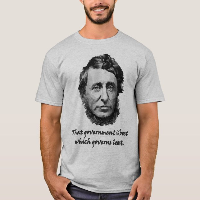 Thoreau Small Government Quote T-Shirt (Front)