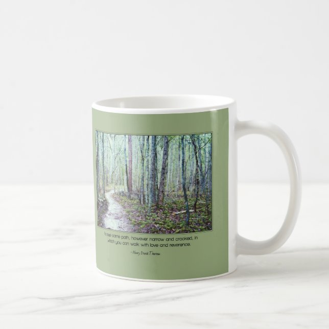 Thoreau: walk with love and reverence coffee mug (Right)