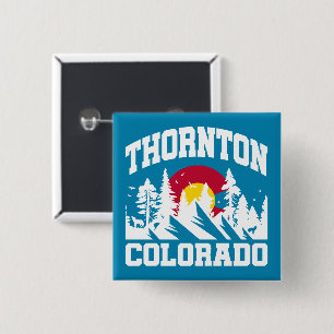 Thornton,Colorado 2 Inch Square Button