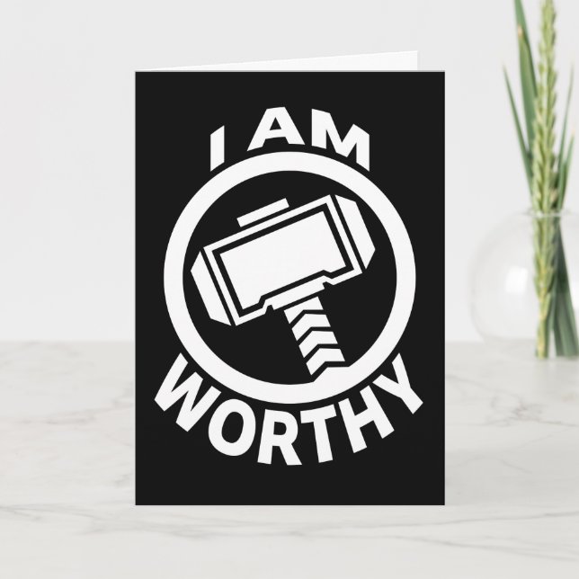 Thor's Hammer - I Am Worthy Card (Front)