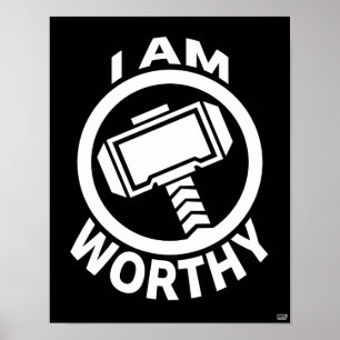Thor's Hammer - I Am Worthy Poster