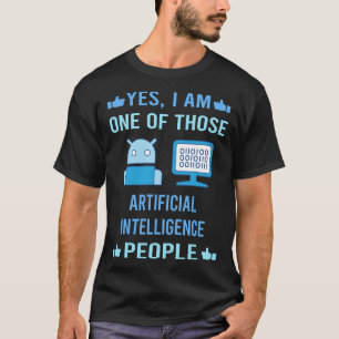 Those People Artificial Intelligence AI T-Shirt