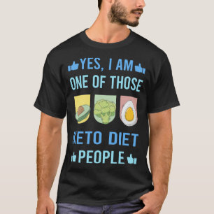 Those People Keto Diet Ketogenic Ketone Ketosis T-Shirt