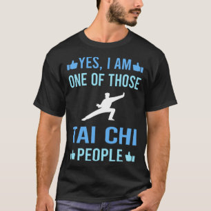 Those People Tai Chi T-Shirt