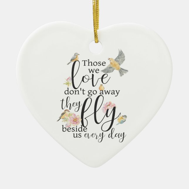 Those We Love Bird Memorial Ceramic Ornament (Front)