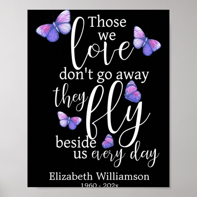 Those we love butterfly funeral memorial  poster (Front)