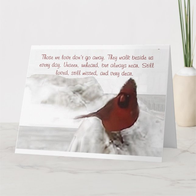  "Those we love don't go away" large Card (Front)