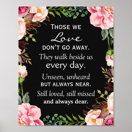 Those We Love Don't Go Away Wedding Memorial Sign | Zazzle.ca