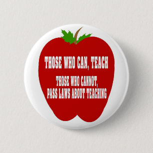 Those Who Can Teach 2 Inch Round Button
