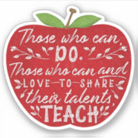 Those Who Can Teach Quote School Teacher Red Apple