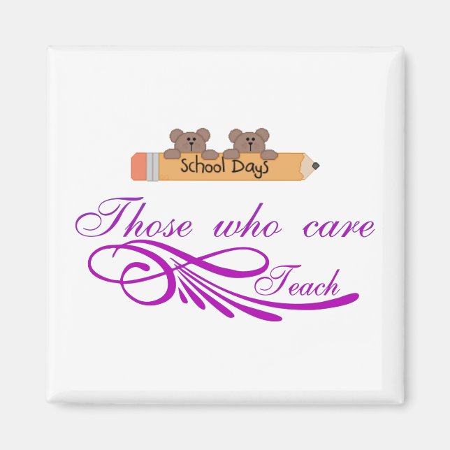 Those who care Teach Magnet (Front)