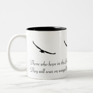 Those who hope in the LORD ...   Two-Tone Coffee Mug